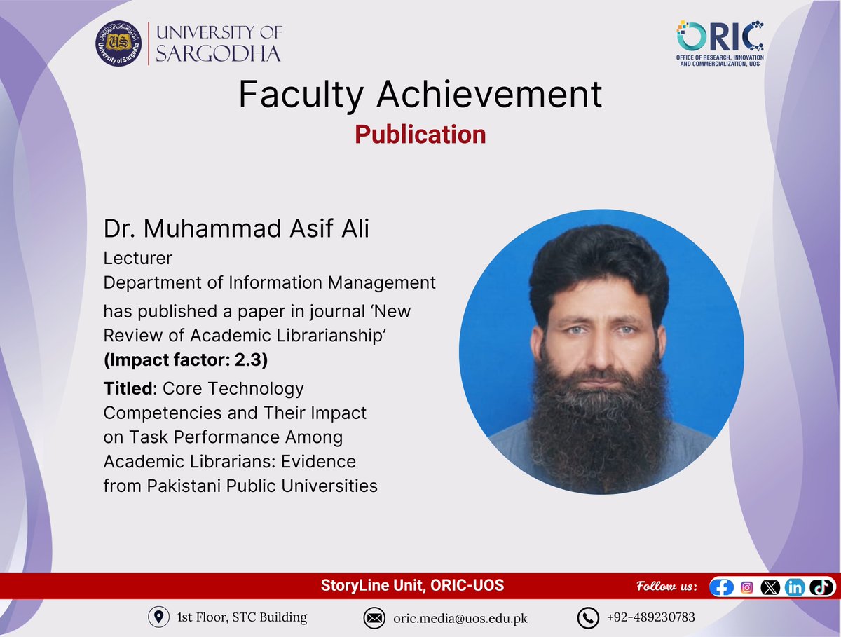 OricUos's tweet photo. ORIC-UOS Congratulates, Dr. Muhammad Asif Ali, Lecturer, Department of Information Management, UoS, on the publication of Research Papers with impact Factor: 2.3. Wishing you great success in your future endeavors.
#uosoric #informationmanagement #coretechnology #researchwork https://t.co/MdLVhu8VJz