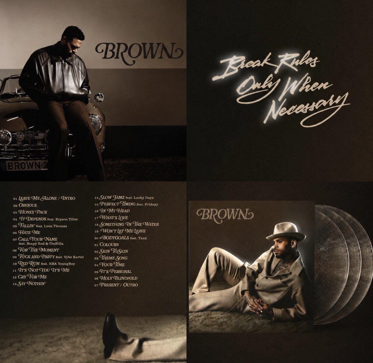 PortalChrisB2's tweet photo. CHRIS BROWN

#BROWN 💿 

Feats. 👇🏻

• NBA YOUNGBOY
• BRYSON TILLER
• LEON THOMAS
• SEXYY RED
• GLORILLA
• VYBZ KARTEL
• LUCKY DAYE
• FRIDAYY
• TANK

OUT NOW 🚨 https://t.co/kCG5AG1pJQ