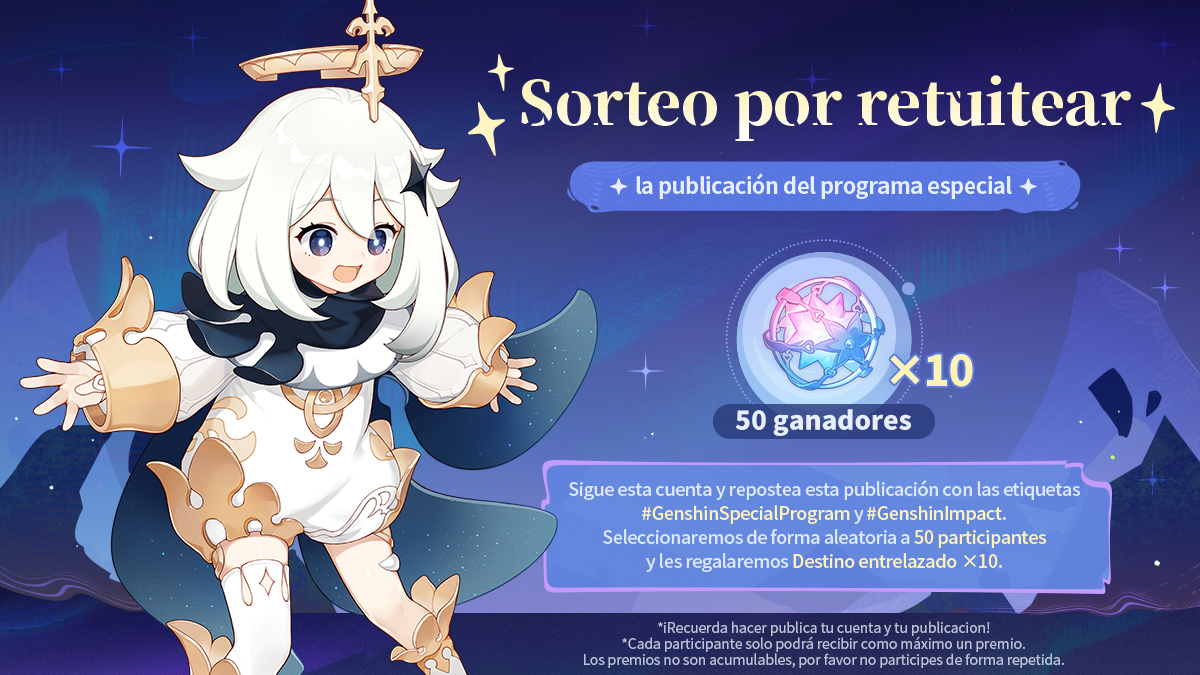 ¡Viajeros, el programa especial de la versión «Luna VII» comenzará en 2 horas!
#GenshinImpact #GenshinSpecialProgram

¡También hemos preparado un sorteo! Haz clic en la imagen de abajo para obtener más detalles.
Duración: 08/05/2026 - 13/05/2026 23:59 (UTC +8)
Anuncio de