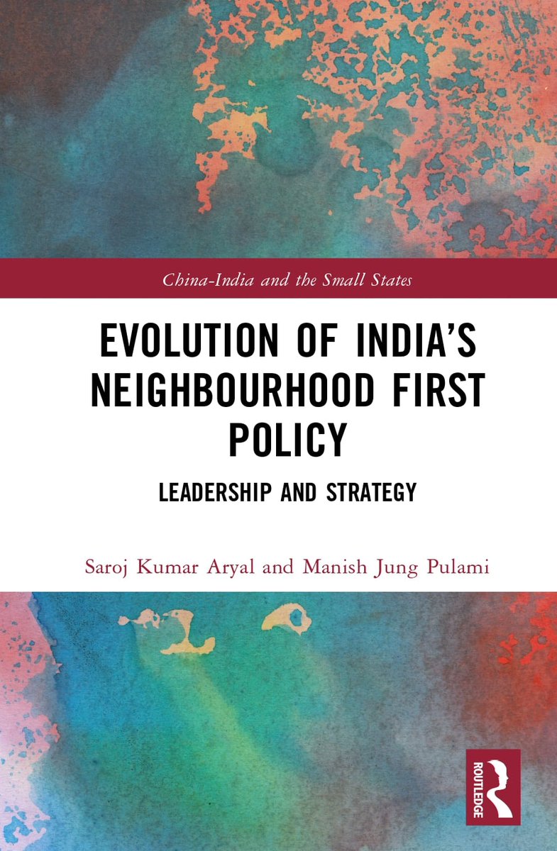 PulamiManish's tweet photo. [Forthcoming] 📖

Delighted to share "Evolution of India’s Neighbourhood First Policy: Leadership and Strategy", co-authored with @SK_Aryal This book traces seven decades of India’s neighbourhood policy, focusing on leadership, strategy, and South Asian geopolitics.

#ChinaIndia https://t.co/y6yMdCr5Od