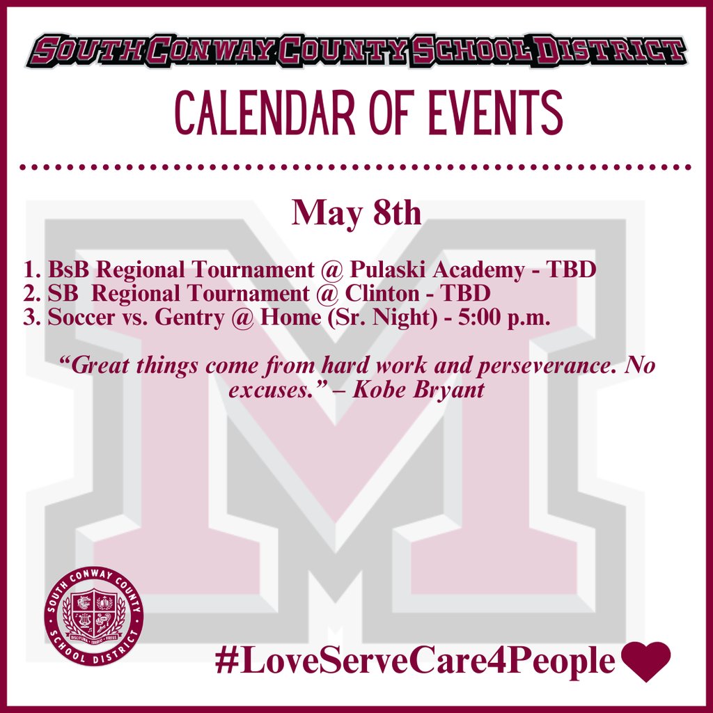SCCSDDevilDogs's tweet photo. May 8th Event Calendar: 

 1. BsB Regional Tournament @ Pulaski Academy - TBD
 2. SB  Regional Tournament @ Clinton - TBD
 3. Soccer vs. Gentry @ Home (Sr. Night) - 5:00 p.m. 

“Great things come from hard work and perseverance. No excuses.” – Kobe Bryant https://t.co/BQrqsZN0xO