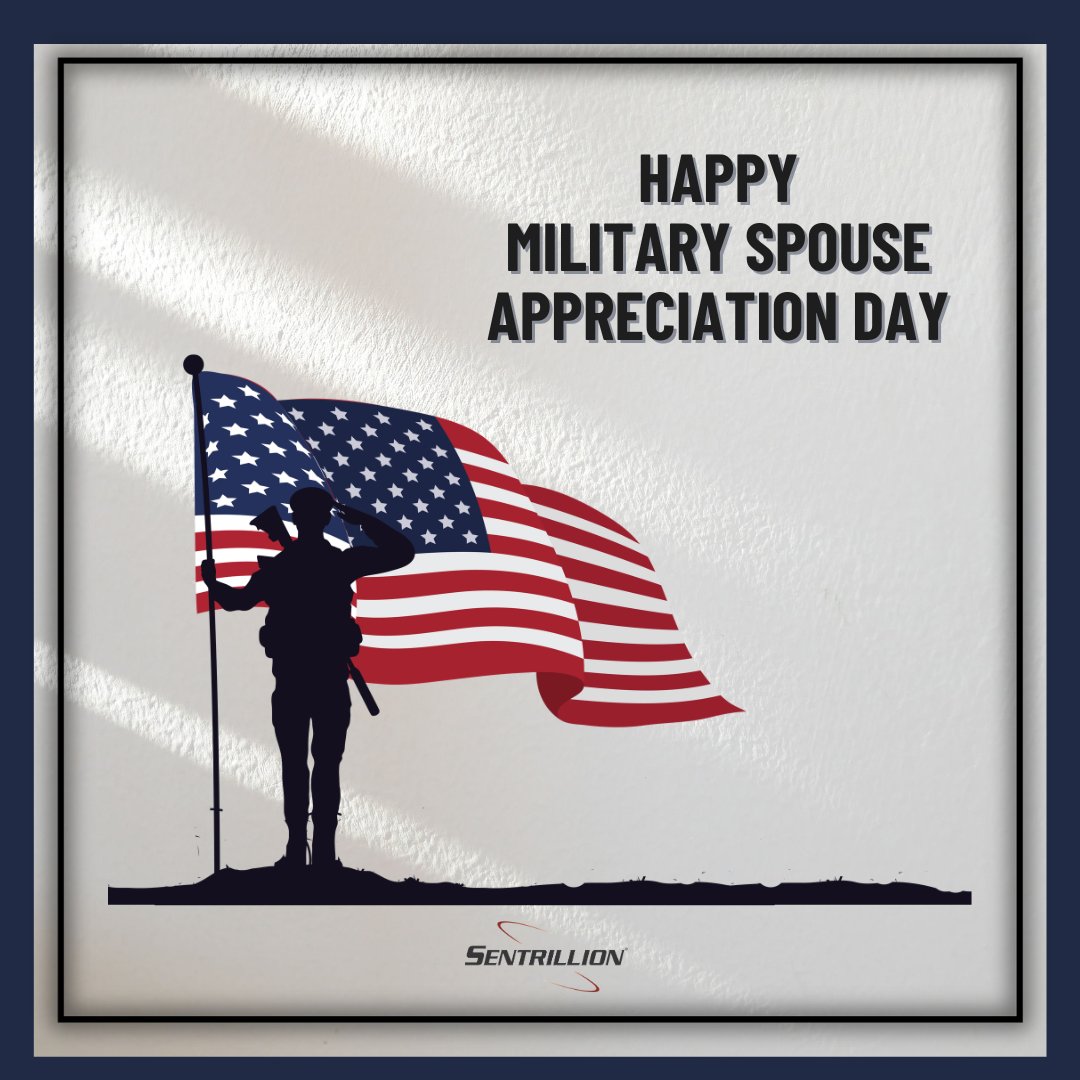 Sentrillion's tweet photo. Today, Sentrillion celebrates the strength, resilience, and steadfast support of military spouses. Your sacrifices may not always be visible, but they are deeply valued. Thank you for standing beside those who serve. https://t.co/xRBEDpc1CR