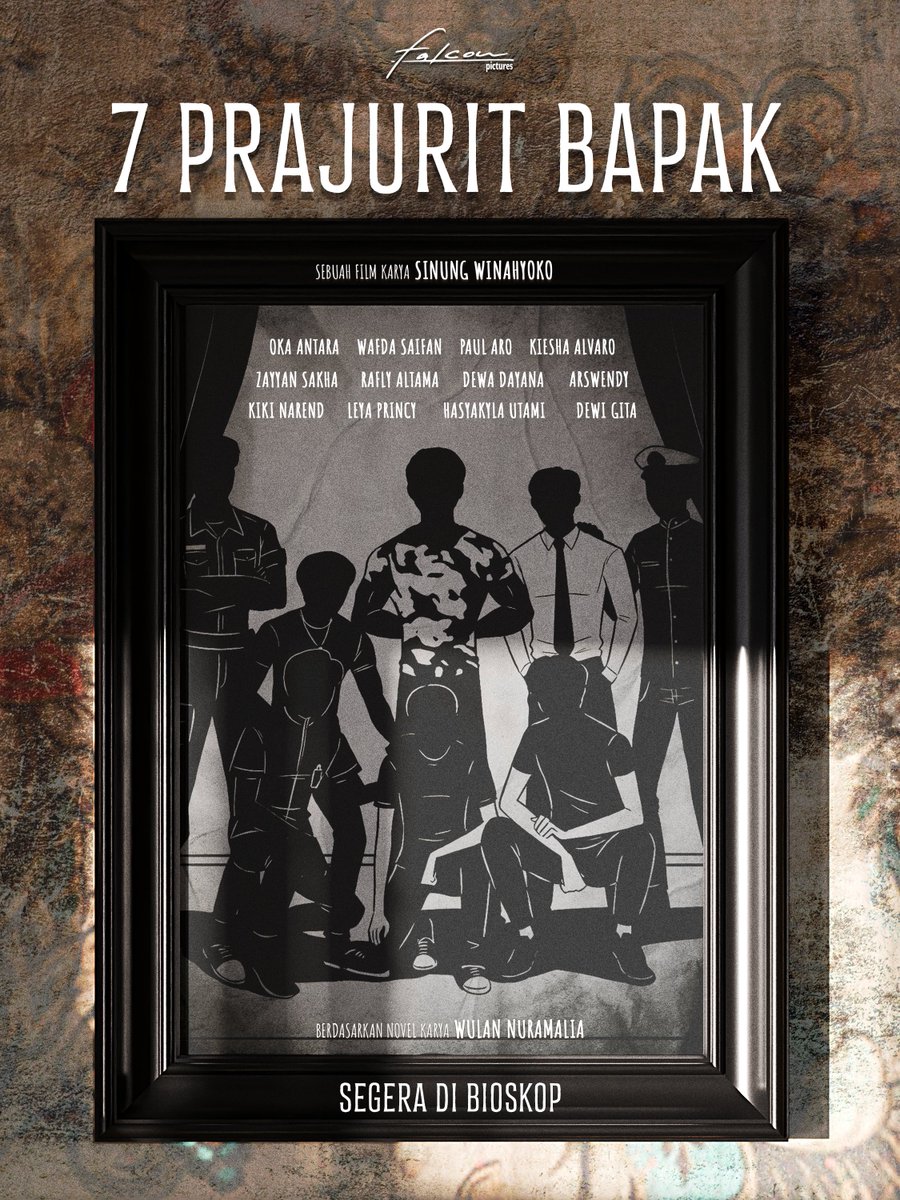 Penasaran gimana tujuh anak dari seorang pensiunan tentara yang punya mimpi dan tujuan hidup berbeda?

7 PRAJURIT BAPAK segera di Bioskop!