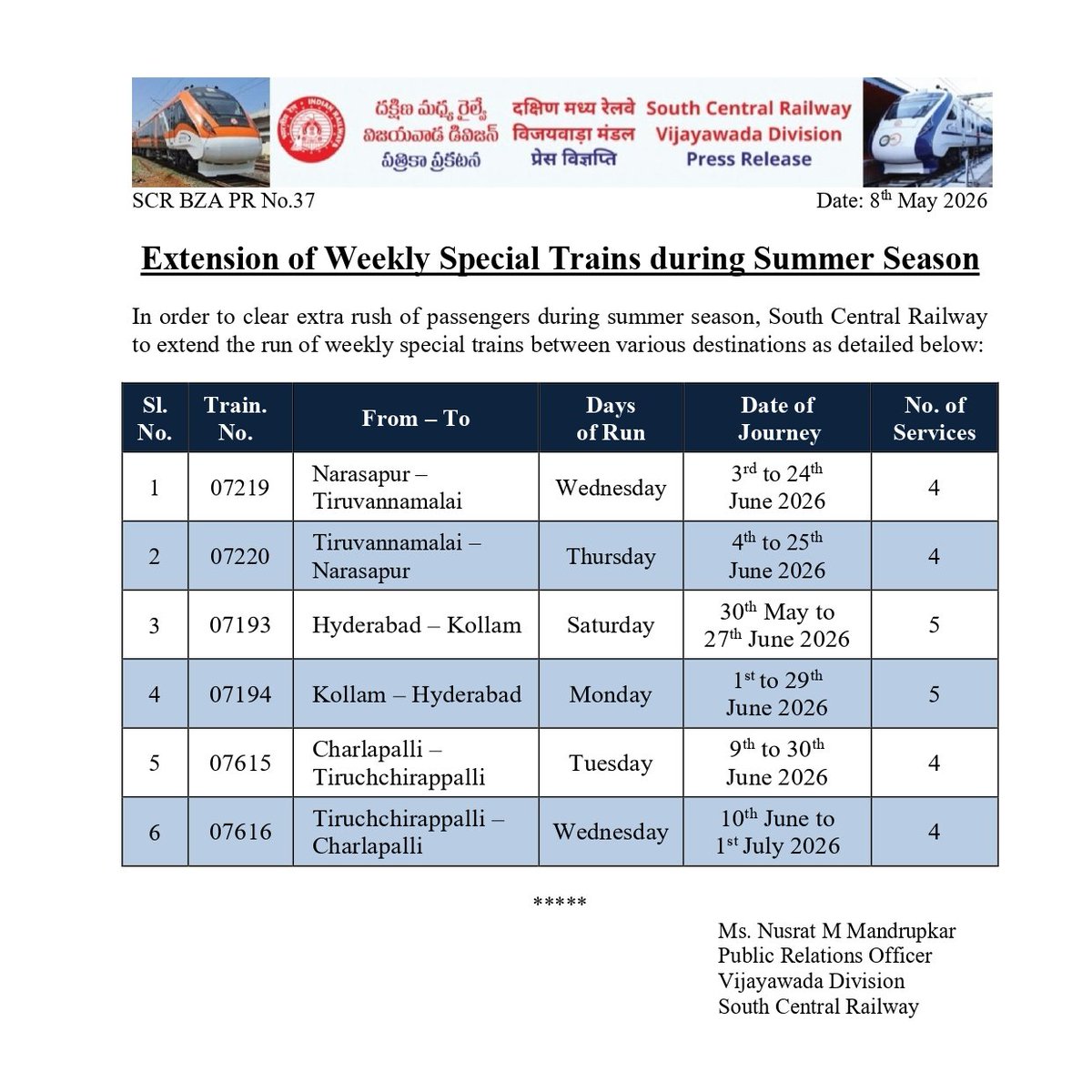 drmvijayawada's tweet photo. 🚆 Summer Travel Just Got Easier! ☀️

✅ Routes Extended:
🔹 Narsapur ↔ Tiruvannamalai
🔹 Hyderabad ↔ Kollam
🔹 Charlapalli ↔ Tiruchchirappalli
📅 Services will operate during May–July 2026 on designated weekdays.🚉
#SpecialTrains #IndianRailways #RailUpdates https://t.co/b5MBqq4kbM