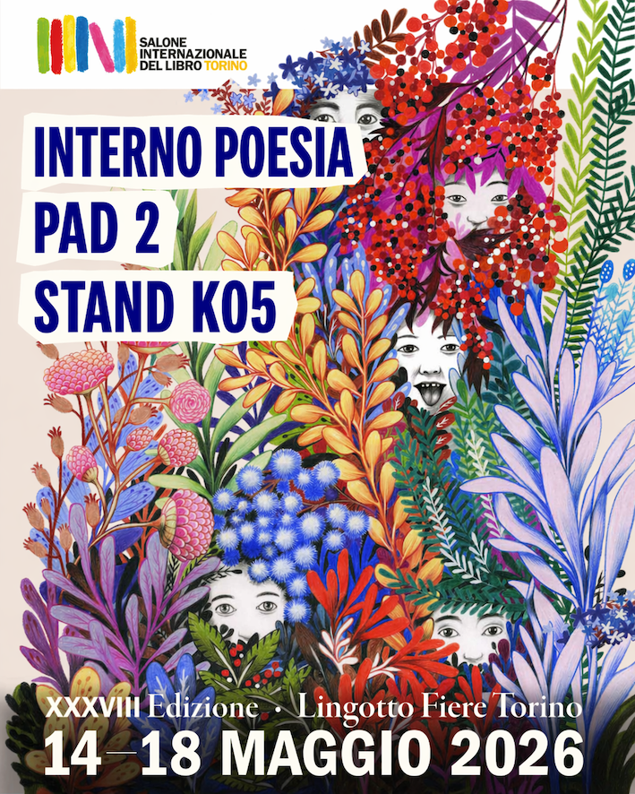 InternoPoesia's tweet photo. Care lettrici e cari lettori,
da giovedì 14 a lunedì 18 maggio vi aspettiamo al Salone del Libro di Torino con il nostro catalogo, le novità editoriali, le borse e i taccuini, gli incontri e i firmacopie in programma con le autrici e gli autori di Interno Poesia e Interno Libri. https://t.co/iqWMkKNIHk