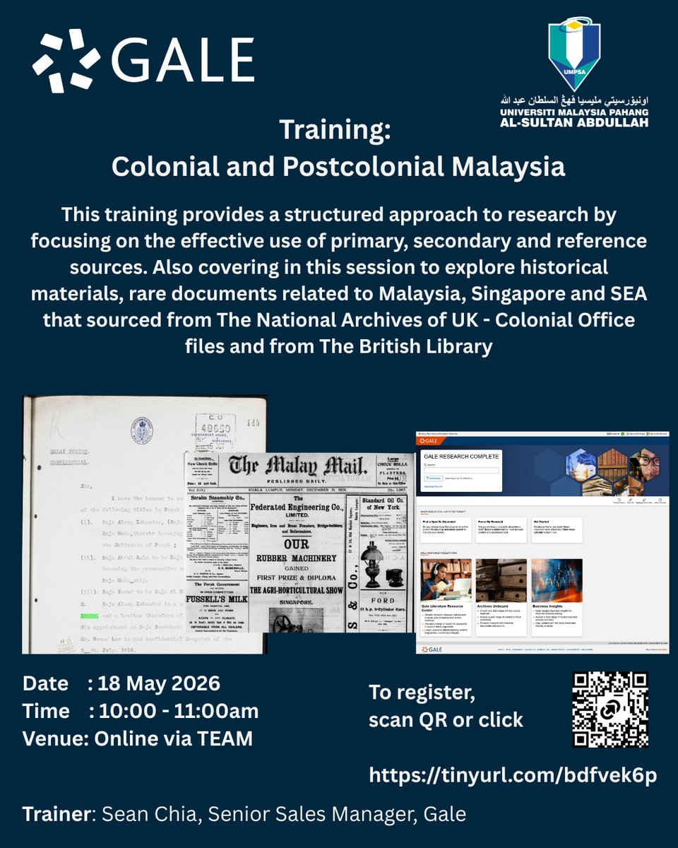 libraryumpsa's tweet photo. Join Our Exclusive Online Training Session!

Training: Colonial and Postcolonial Malaysia

👨‍🏫 Trainer: Sean Chia, Senior Sales Manager
🔗 Register now by scanning the QR code or via:
https://t.co/uny2Vi3nv0 https://t.co/fM9gvv5JgT