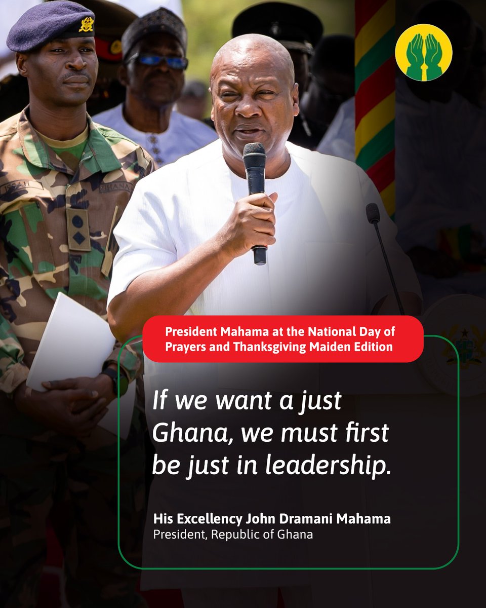 🔙𝗙𝗹𝗮𝘀𝗵𝗕𝗮𝗰𝗸: Reflecting on powerful excerpts from President <a href="/JDMahama/">John Dramani Mahama</a>'s speech at last year’s National Day of Prayer &amp; Thanksgiving (NDPT).

This year, we gather again under the theme: “𝙍𝙚𝙨𝙚𝙩𝙩𝙞𝙣𝙜 𝙊𝙪𝙧 𝙑𝙖𝙡𝙪𝙚𝙨 𝙩𝙤 𝘽𝙪𝙞𝙡𝙙 𝙩𝙝𝙚 𝙂𝙝𝙖𝙣𝙖 𝙒𝙚
