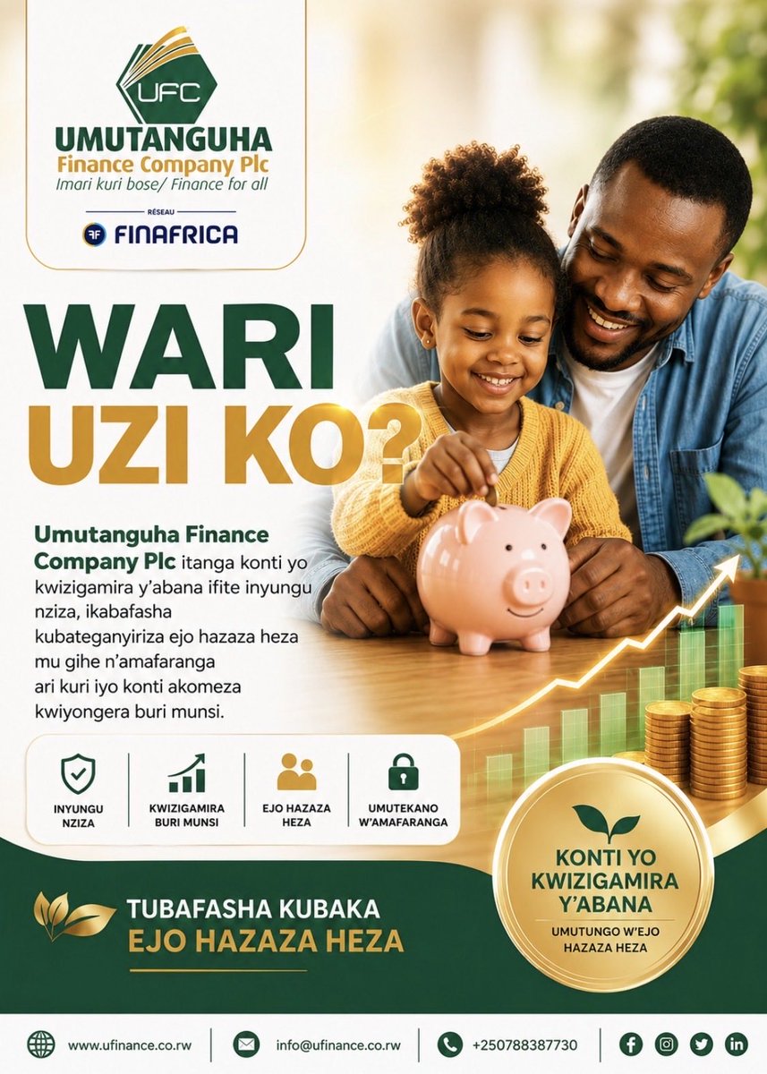 Umutanguha_plc's tweet photo. Ejo hazaza h'abana bawe hatangira ku kwizigamira uyu munsi. Fungura konti yo kuzigama y'abana Tangira Kare- Savings for all children below 16years
#Umutanguha #Kuzigama #Savings #Children #Abana #FutureStartsToday https://t.co/jhfosSzDMz
