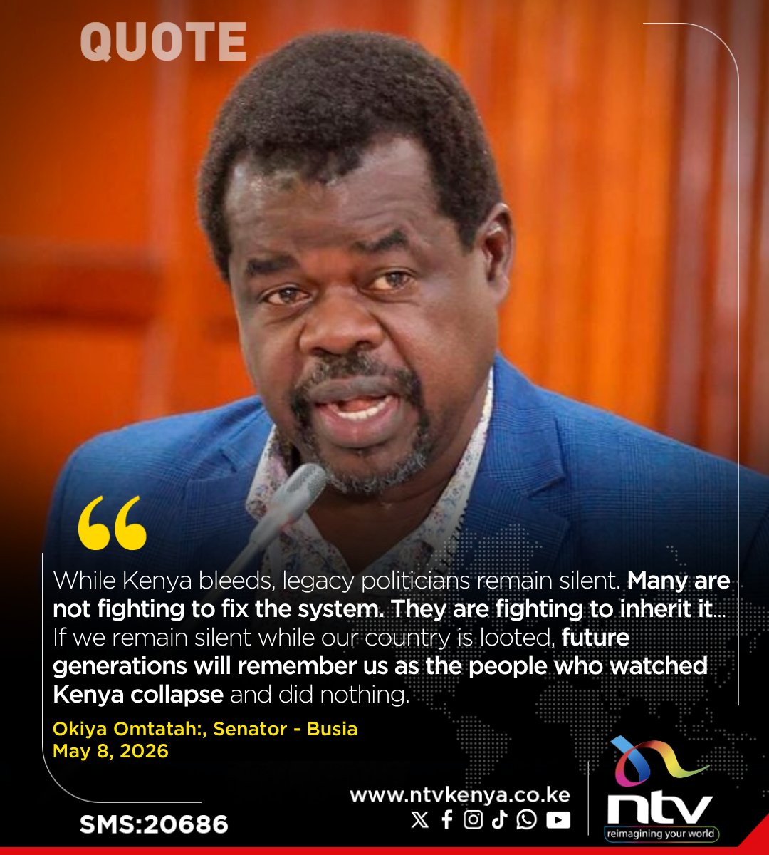 Okiya Omtatah: While Kenya bleeds, legacy politicians remain silent. Many are not fighting to fix the system. They are fighting to inherit it... If we remain silent while our country is looted, future generations will remember us as the people who watched Kenya collapse and did