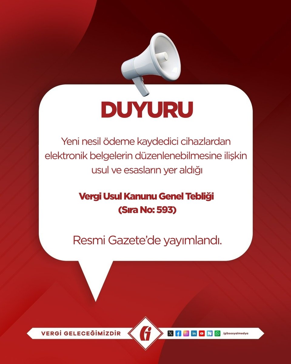 gibsosyalmedya's tweet photo. 📢 Vergi Usul Kanunu Genel Tebliği (Sıra No: 593) 08/05/2026 tarihli ve 33247 sayılı Resmi Gazete’de yayımlanmıştır. Söz konusu tebliğe sitemizden (https://t.co/lt7GUoszwW) ulaşabilirsiniz.

https://t.co/rLVuwjBA9C

#GİB #VergiGeleceğimizdir https://t.co/vkpDWaPpBy