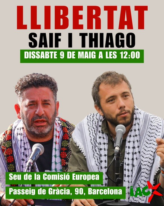 UGTCat_Int's tweet photo. Dissabte 9 de Maig a les 12 h concentració davant la seu de la Comissió Europea a Barcelona per denunciar el segrest d’en Saif i en Thiago per part d’Israel i la repressió contra les mobilitzacions solidàries amb Palestina 

🇵🇸Llibertat immediata! https://t.co/q3E8IQpCkO
