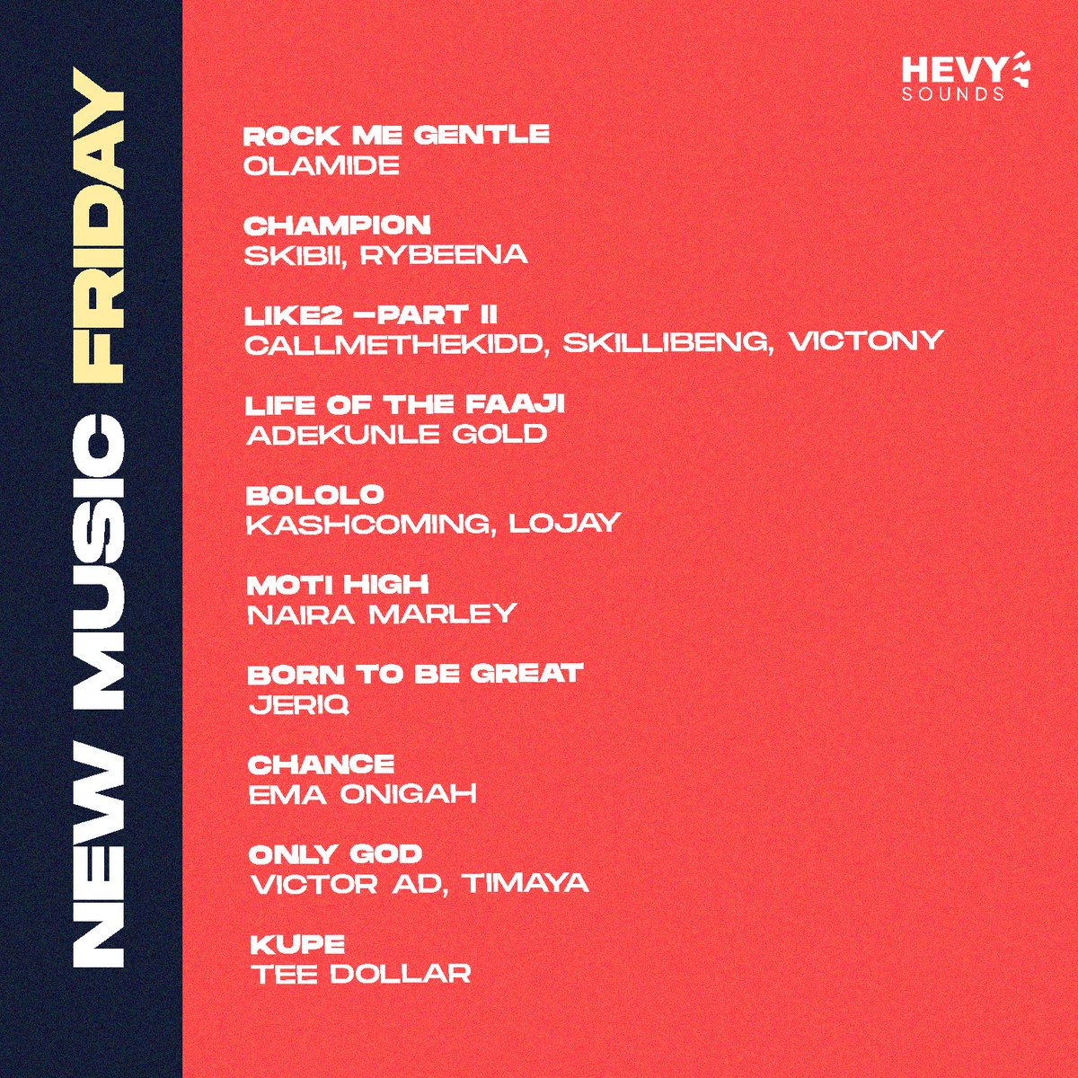 Hevysounds_'s tweet photo. 🚨NEW MUSIC FRIDAY IS HERE🚨
🎧 Now spinning: “Rock Me Gentle” — Olamide “Champion” — Skibii x Rybeena “Like 2 – Part II” — Shallipopi x Skillibeng x Victony and moreeee 🔥🔥🔥 Which track is already on repeat? 👀👇🏽
#NewMusicFriday #Afrobeats #HeavySounds #NowPlaying #Naija https://t.co/MQDwo0Qfc6