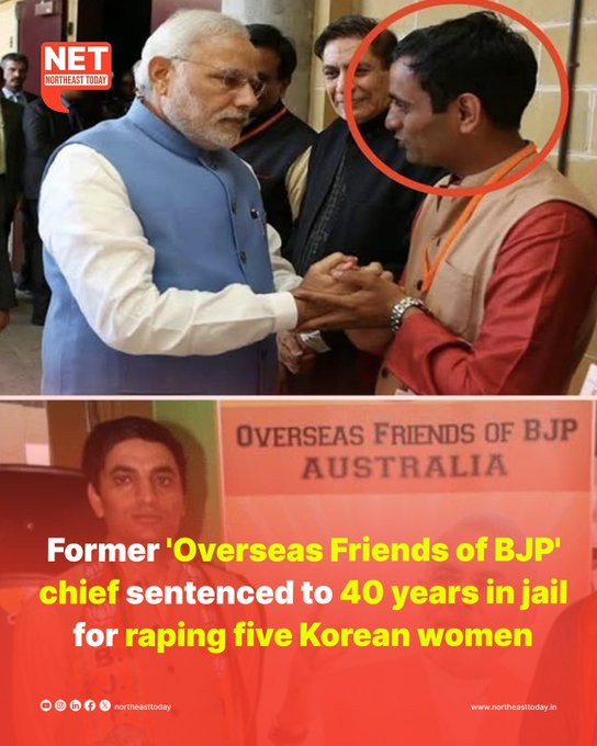 Balesh Dhankhar, Chief of Overseas Friends of BJP (Australia) and friend of Indian PM Narendra Modi, sentenced to 40 years in Prison for raping Five Korean women.

Dhankhar was charged with drugging, rape &amp; filming his sexual assaults.

Guess who the chief of OFBJP is in the US?