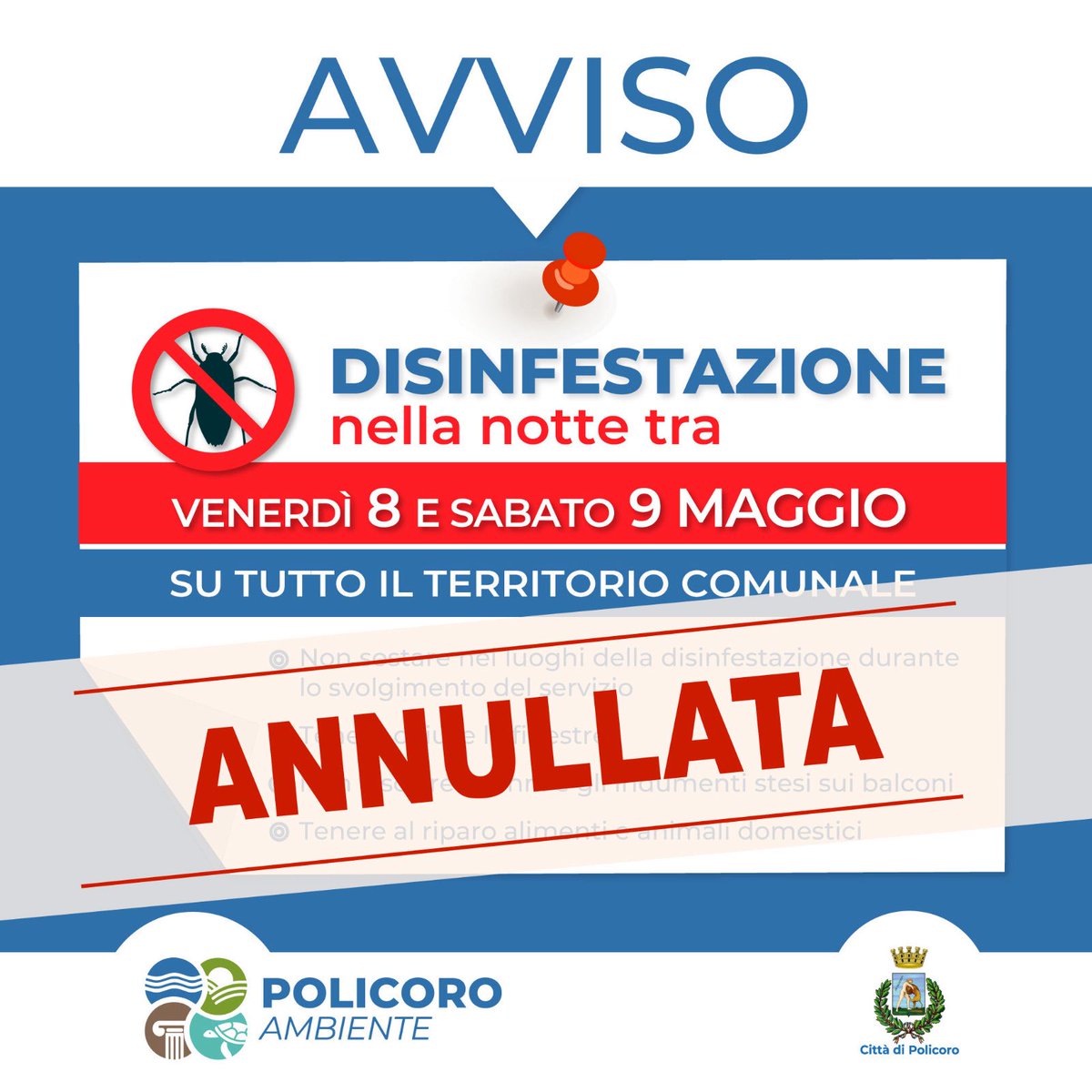 PolicoroA's tweet photo. ‼️AVVISO‼️
La disinfestazione prevista per questa notte è stata annullata e sarà effettuata nella notte tra giovedi 14 e venerdi 15 maggio https://t.co/M4k9BuzulP
