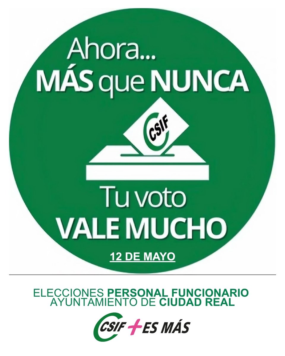 CSIFCIUDADREAL's tweet photo. 👉El próximo 12 de mayo se celebran elecciones de personal Funcionario en el Ayuntamiento de Ciudad Real

👉Ahora más que nunca... Tu voto vale mucho🗳️

Vota @CSIFCiudadReal porque CSIF sí te defiende

Y recuerda que siempre está a tu lado

#csifsitedefiende #csifsiempreatulado💚 https://t.co/DSqAfShIox