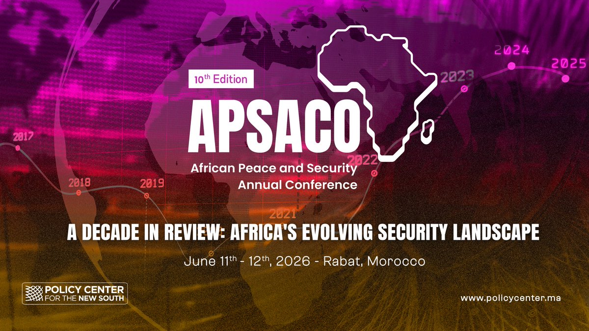 PolicyCenterNS's tweet photo. 🚨 Save the Date! 🚨 

📣 The 10th edition of the African Peace and Security Annual Conference (APSACO) will take place on June 11-12, 2026. 

🌍 For the last decade, #APSACO has brought together policymakers, military leaders, diplomats, experts, and practitioners to discuss #Africa’s evolving peace and security landscape. 

📌Under the theme « A Decade in Review: Africa’s Evolving Security Landscape », this edition will reflect on ten years of geopolitical shifts, evolving conflicts, and emerging security challenges shaping the continent’s future. 

🗣️ Join us for two days of high-level discussions on the trends redefining peace, security, and strategic stability across Africa. 

🔗 More info: https://t.co/ld3s0vm6ou 

#APSACO2026