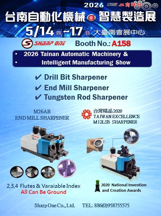 SharpOneTool's tweet photo. ☀2026 Tainan Automatic Machinery &amp; Intelligent Manufacturing Show☀
★Reduce costs, boost your profits.
▶Drill Bit Sharpener
▶End Mill Sharpener
▶Tugsten Rod Sharpener
⇒Booth No.:A158
⇒Show Period: 2026/05/14-17
⇒Time: 10:00–17:00 (Last day until 16:00)
⇒Venue: ICC TAINAN https://t.co/xbmtFn1hF9