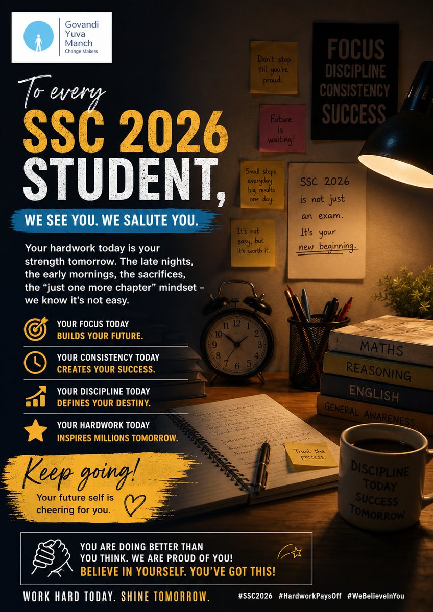 GovandiM's tweet photo. To every SSC 2026 student — your hard work, sacrifices, and dedication truly matter 📚✨

Keep believing in yourself. Your future is waiting 💙🚀

#SSC2026 #HardworkPaysOff #GovandiYuvaManch https://t.co/l8fJpvLOht