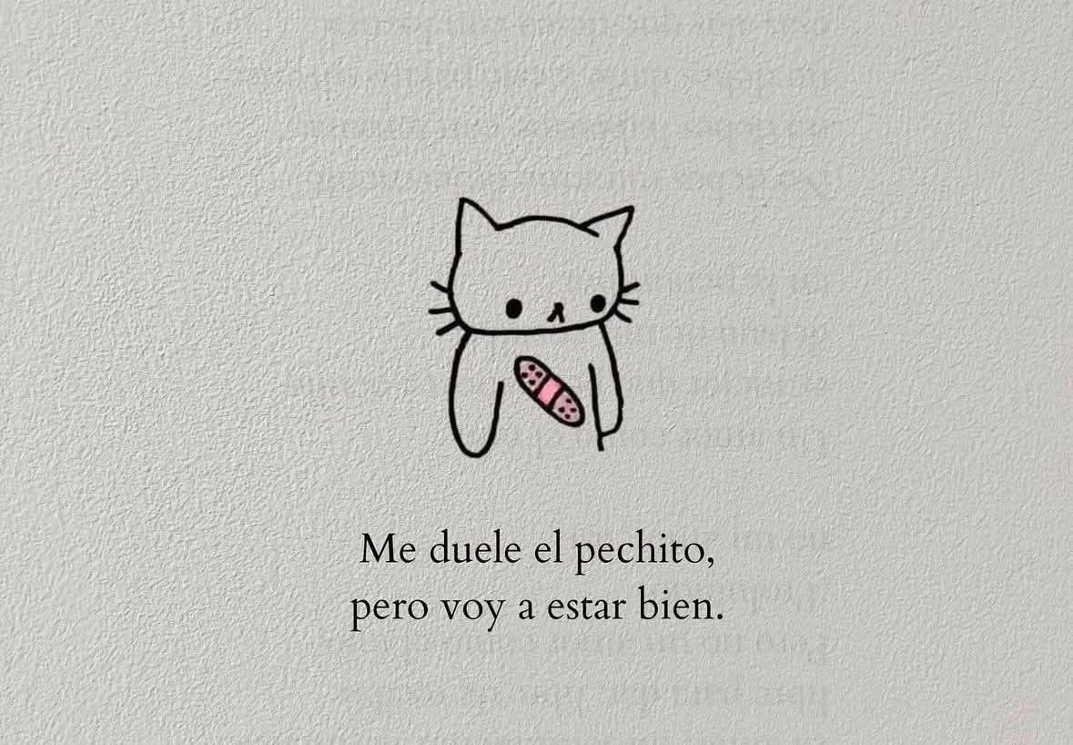 Voy a estar bien 🥹