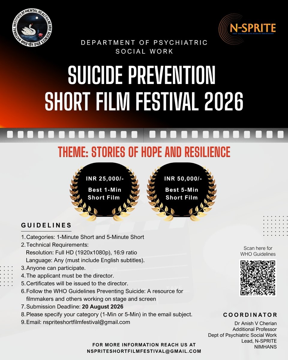 Stories of hope can save lives. The Department of Psychiatric Social Work presents the Suicide Prevention Short Film Festival 2026 — Theme: Stories of Hope and Resilience.
🎬 1-Min (₹25,000) | 5-Min (₹50,000)
📅 Deadline: 20 Aug 2026
📧 nspriteshortfilmfestival@gmail.com