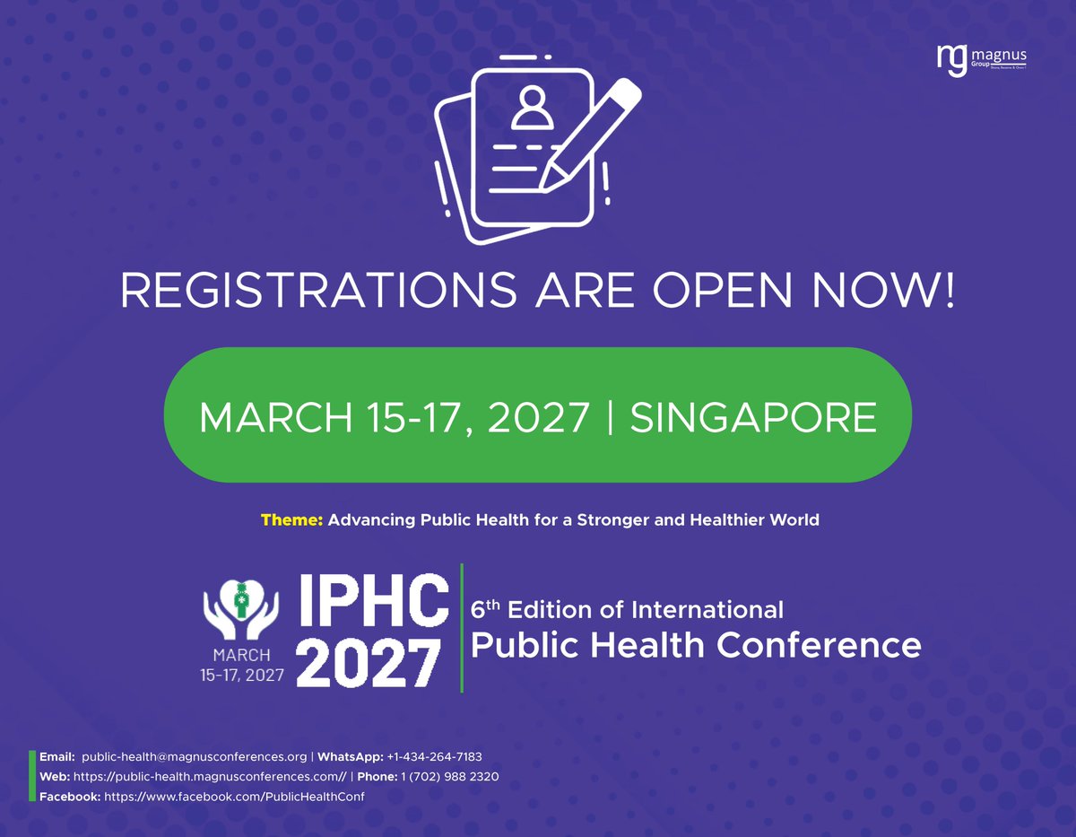IPHC_Conference's tweet photo. Join the @IPHC_Conference conducted by @magnus_group
📅 March 15–17, 2027
📍 Singapore &amp; Virtual Access
📢 Reserve your spot today!
🌐 Learn more &amp; register: https://t.co/NWg3equdgB
📧 public-health@magnusconferences.org
#PublicHealthConferences2027 #PublicHealthConference https://t.co/NGkoPpJgzR