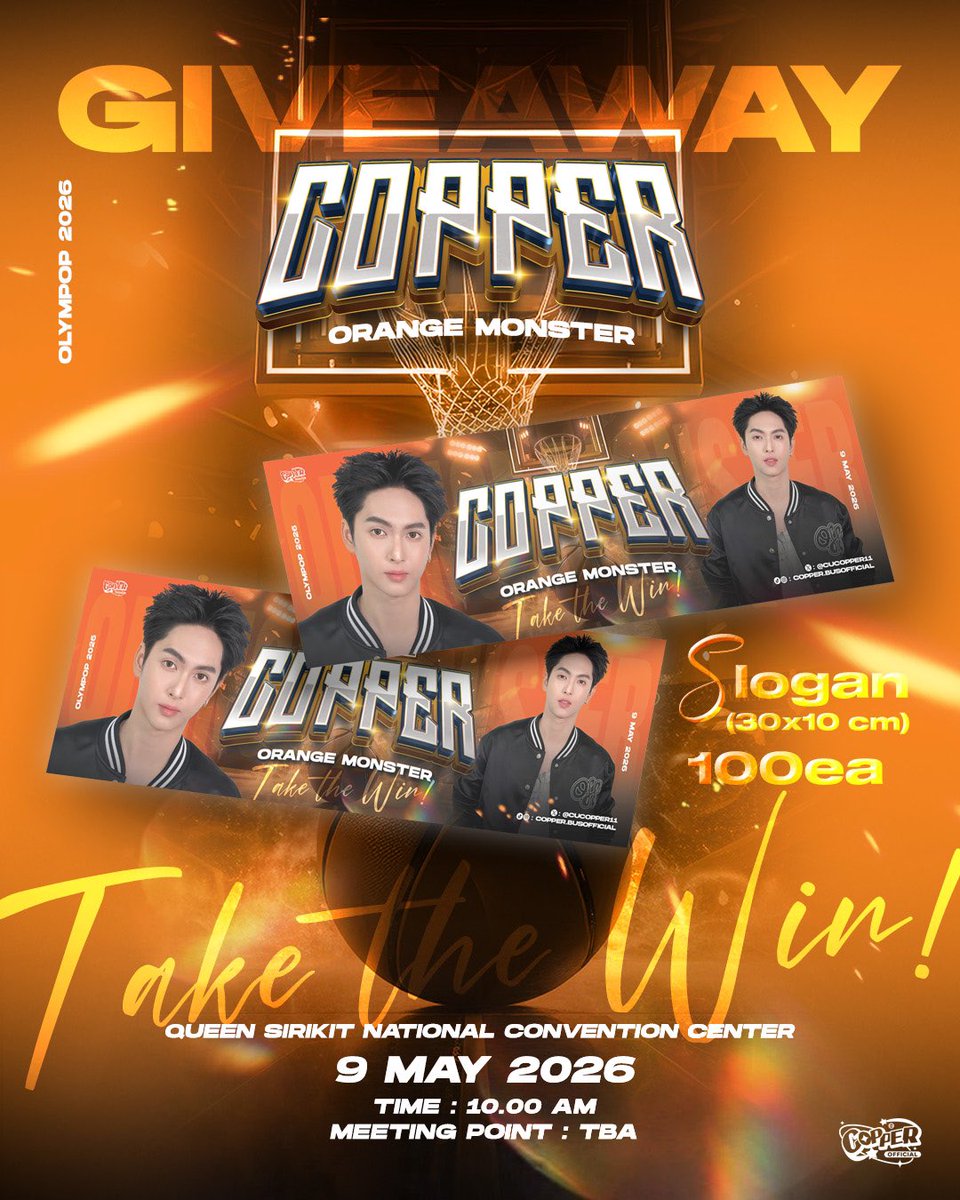 𝗚𝗜𝗩𝗘𝗔𝗪𝗔𝗬 𝗙𝗢𝗥 #OLYMPOP2026 ⛹️🏟️
<a href="/cucopper11/">Copper.ceeyou</a> #COPPERdechawat

🏀 SLOGAN 100 EA 
⏰ 9 MAY 2026 | 10:00 AM onwards 
📍 QUEEN SIRIKIT NATIONAL CONVENTION CENTER

🍣 11:00 AM รวมพล #แซลมอนของคอปเปอร์ มาถ่ายรูปกำลังใจก้อนโตส่งไปให้คอปเปอร์กัน! 📸

แล้วมาร่วมเชียร์คอปเปอร์
