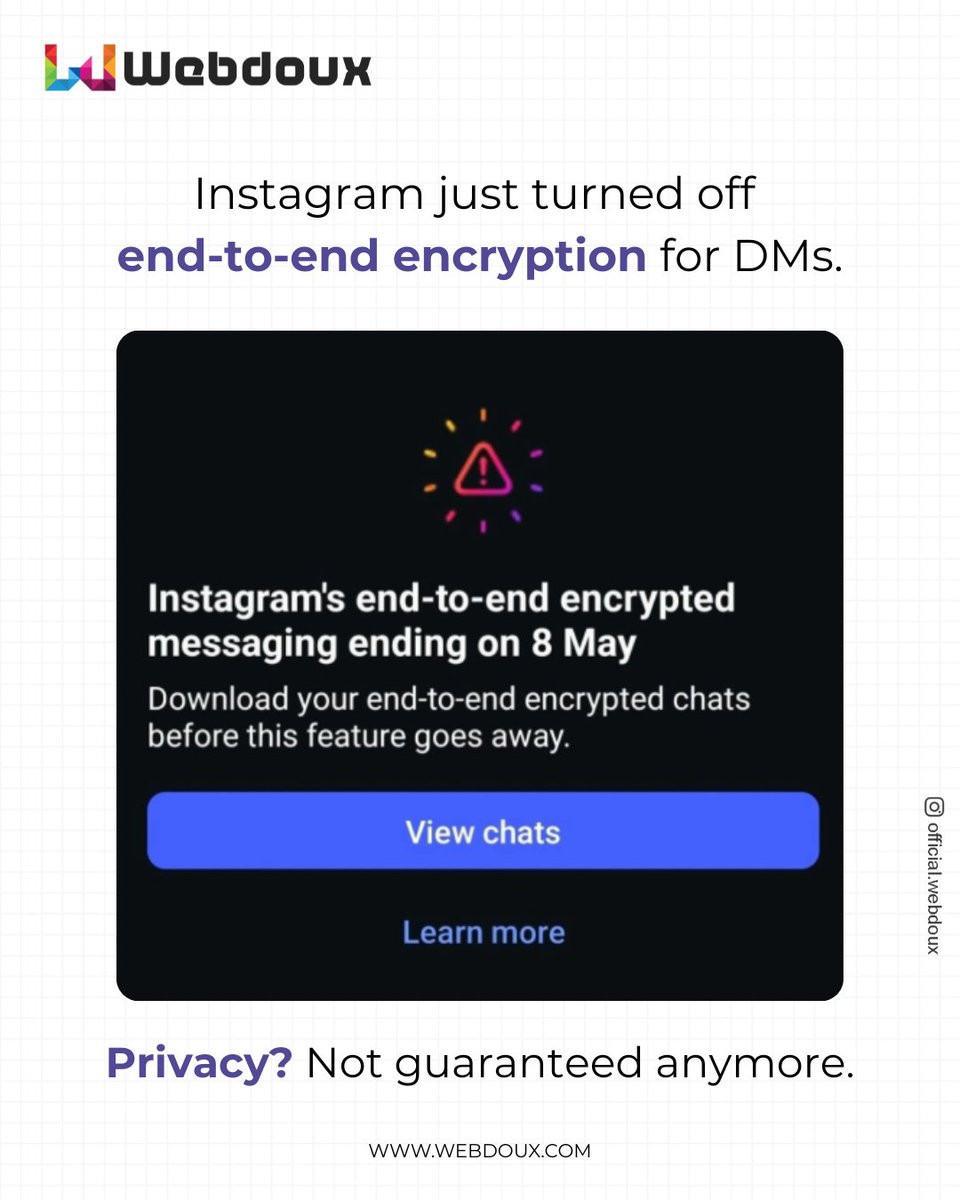 Webdoux's tweet photo. Your private conversations may not be as private anymore.
Starting today, Instagram no longer supports end-to-end encrypted DMs.

#metaupdate #instagramupdate #digitalmarketing #newupdates #digitalmarketingtips https://t.co/RNNPupydyV