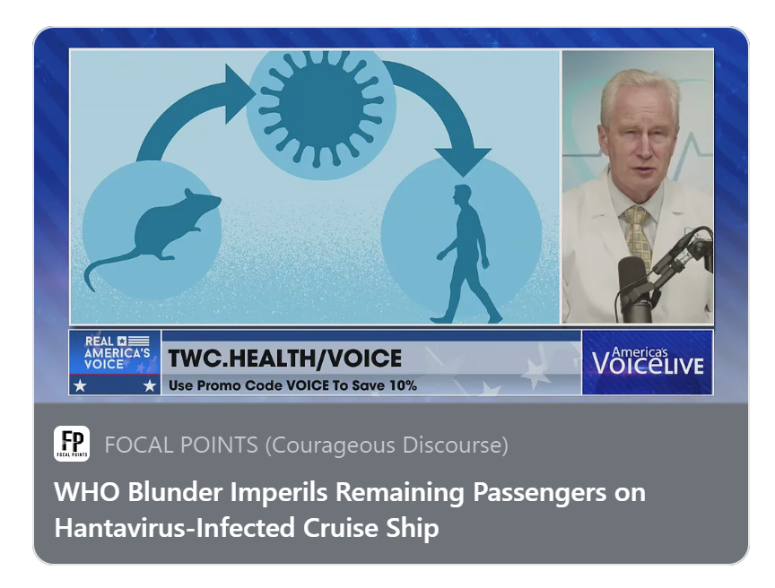P_McCulloughMD's tweet photo. WHO Blunder Imperils Remaining Passengers on Hantavirus-Infected Cruise Ship

Locked-down in cabins, HVAC system not sterilized from rodent excrement dust carrying virions, passengers are sitting ducks for fatal illness @McCulloughFund @WHO @RealAmVoice @twc_health https://t.co/TV45VyuYRS