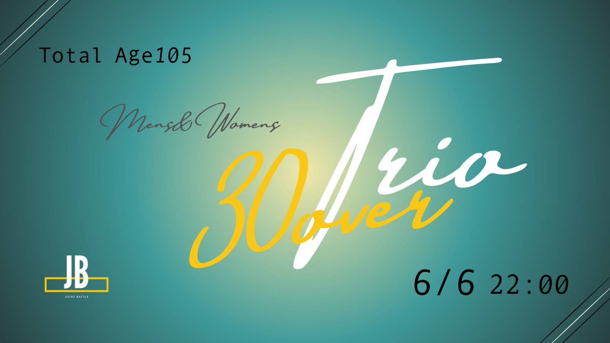 fumio_FN's tweet photo. ◢◤ ◢◤🚹告知🚺◢◤◢◤

🏆105over TRIO大会🏆

【日程】
・6/6(土)  22:00〜　4戦

【ルール】
異性一名の混合パーティ
トリオ合計年齢105歳以上
※実年齢

【エントリー】
5/25（月）　21：00～　先着順
40組を超えたら２鯖開催

今シーズン最後の社会人大会です！
楽しみ切りましょう！VIVA！ https://t.co/Xiwn3LB9lG