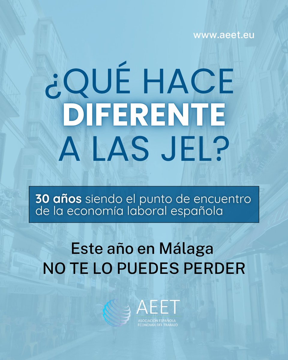 aeetrabajo's tweet photo. 30 años no se improvisan. Se construyen.
Este año, la cita es en Málaga. 17, 18 y 19 de junio.
Con Tito Boeri · Javier Pérez · Jesús Crespo-Cuaresma · Juan Francisco Jimeno y Juan Fernández de Guevara
 Inscripción → https://t.co/lCluKmTBIo https://t.co/3RLdQe41Xt