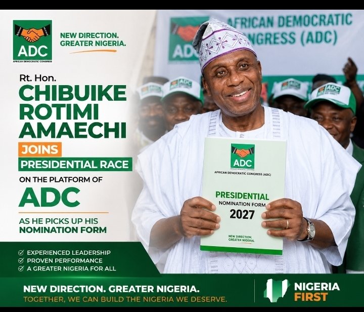 The Party To Beat!
Rt. Hon. <a href="/ChibuikeAmaechi/">Chibuike R. Amaechi</a> Officially Enters 2027 Presidential Race, Picks ADC Nomination Form
ADC! Arise And Shine 
AD &amp; C! Arise and Shine Nigeria