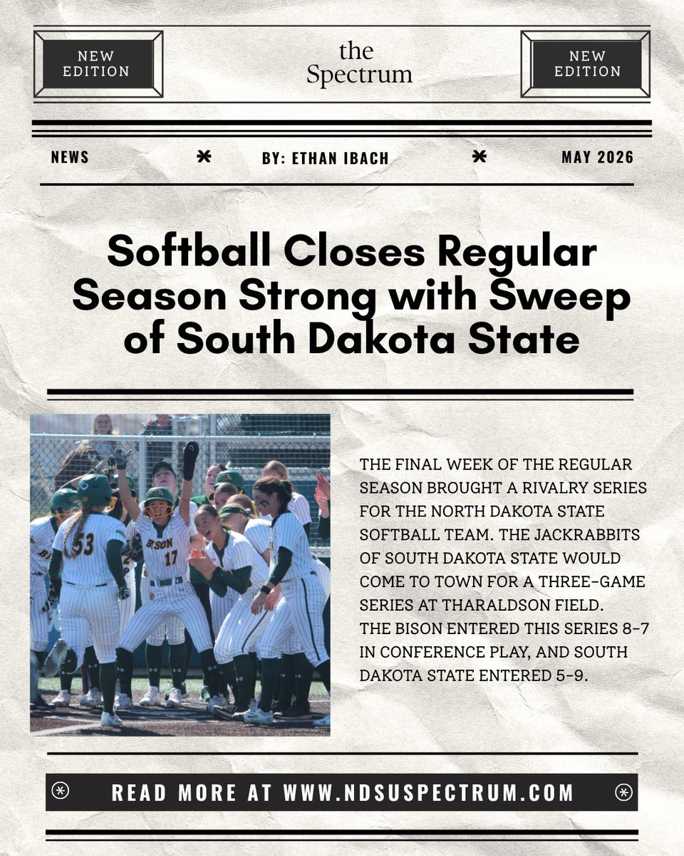 NDSUSpectrum's tweet photo. And just like that…our final drop of the 2025–2026 school year is here 🎉

Thank you all for following along with us throughout the year, supporting our work, and being part of the ride.

We hope you enjoy this last edition of the year!🗞️🦬

#rollherd #ndsu https://t.co/oOahblOoaZ