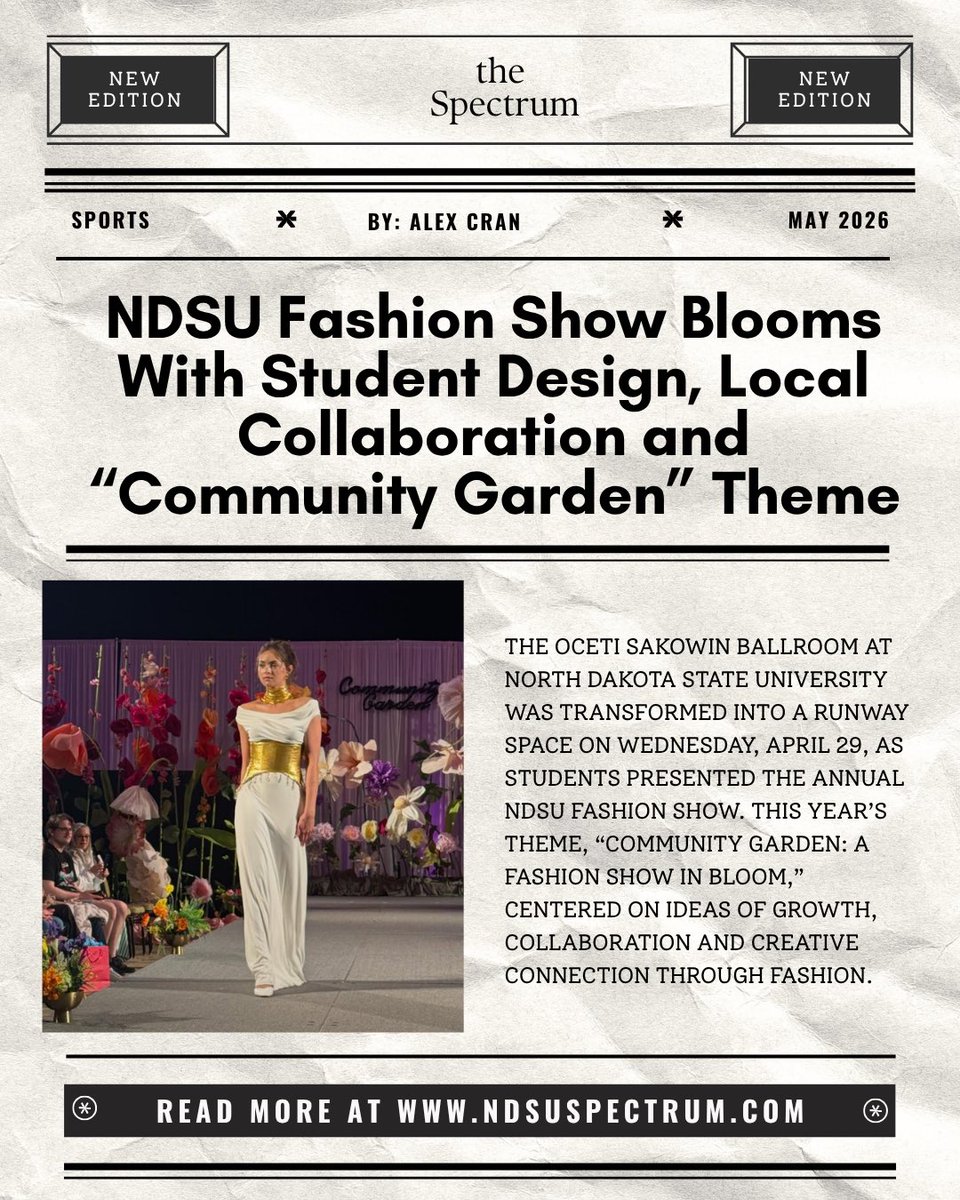 NDSUSpectrum's tweet photo. And just like that…our final drop of the 2025–2026 school year is here 🎉

Thank you all for following along with us throughout the year, supporting our work, and being part of the ride.

We hope you enjoy this last edition of the year!🗞️🦬

#rollherd #ndsu https://t.co/oOahblOoaZ
