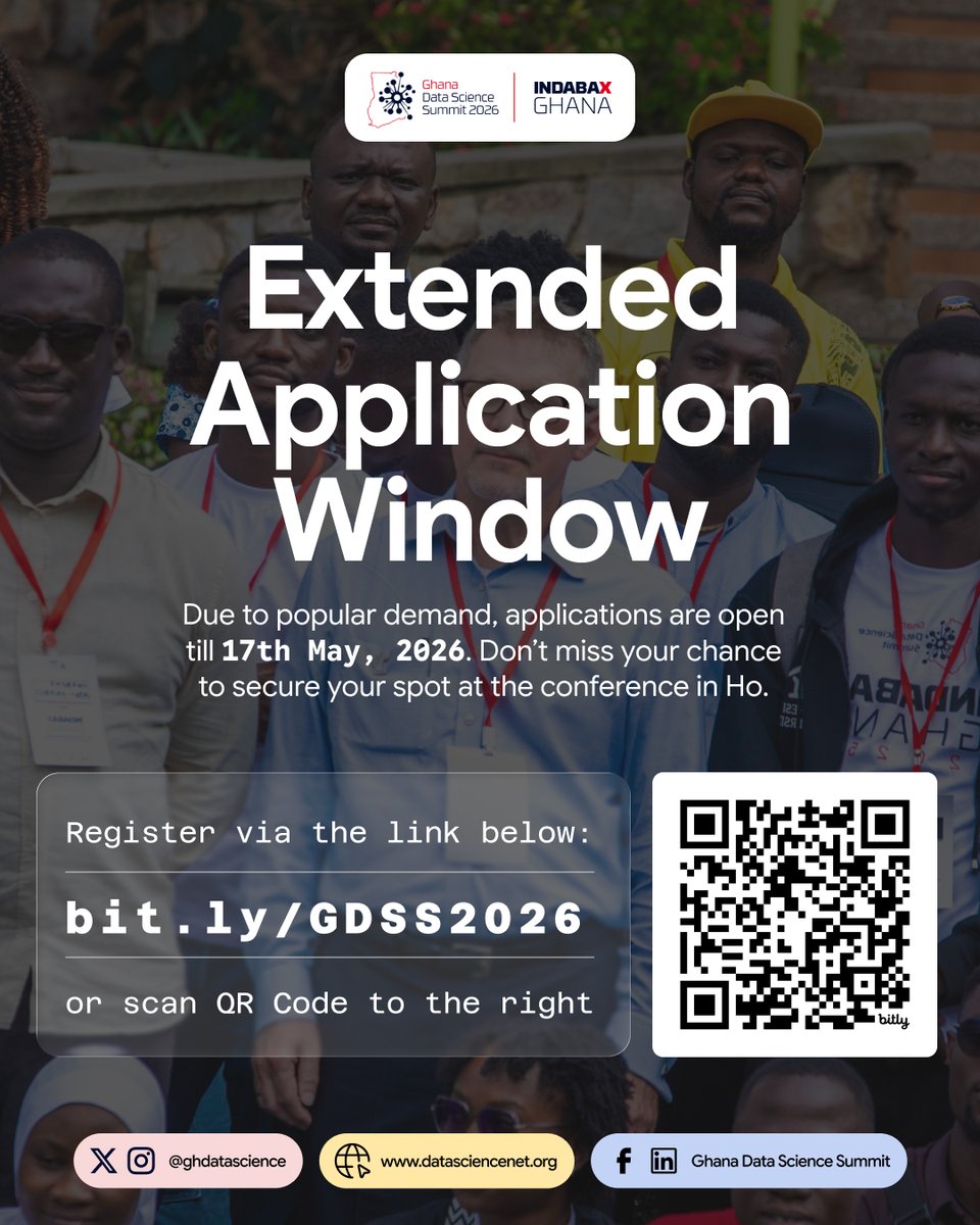 ghdatascience's tweet photo. The extended GDSS 2026 application window remains open for you to secure your spot.

Applications are reviewed on a rolling basis, so apply as early as possible to increase your chances.

Apply now: https://t.co/OzUnxkGBUP

See you soon!

Akpe! https://t.co/3weD3fPl9d