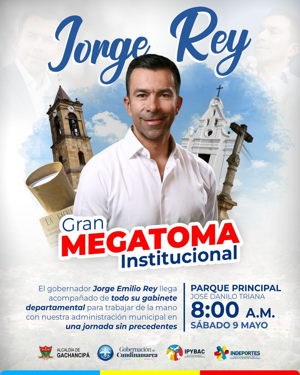 ¡Gachancipá se viste de progreso: Gran Megatoma Institucional!
¡Atención, comunidad gachancipeña! 
Este sábado 9 de mayo, nuestro municipio recibe una visita histórica. El gobernador Jorge Emilio Rey llega acompañado de todo su gabinete departamental para trabajar de la mano