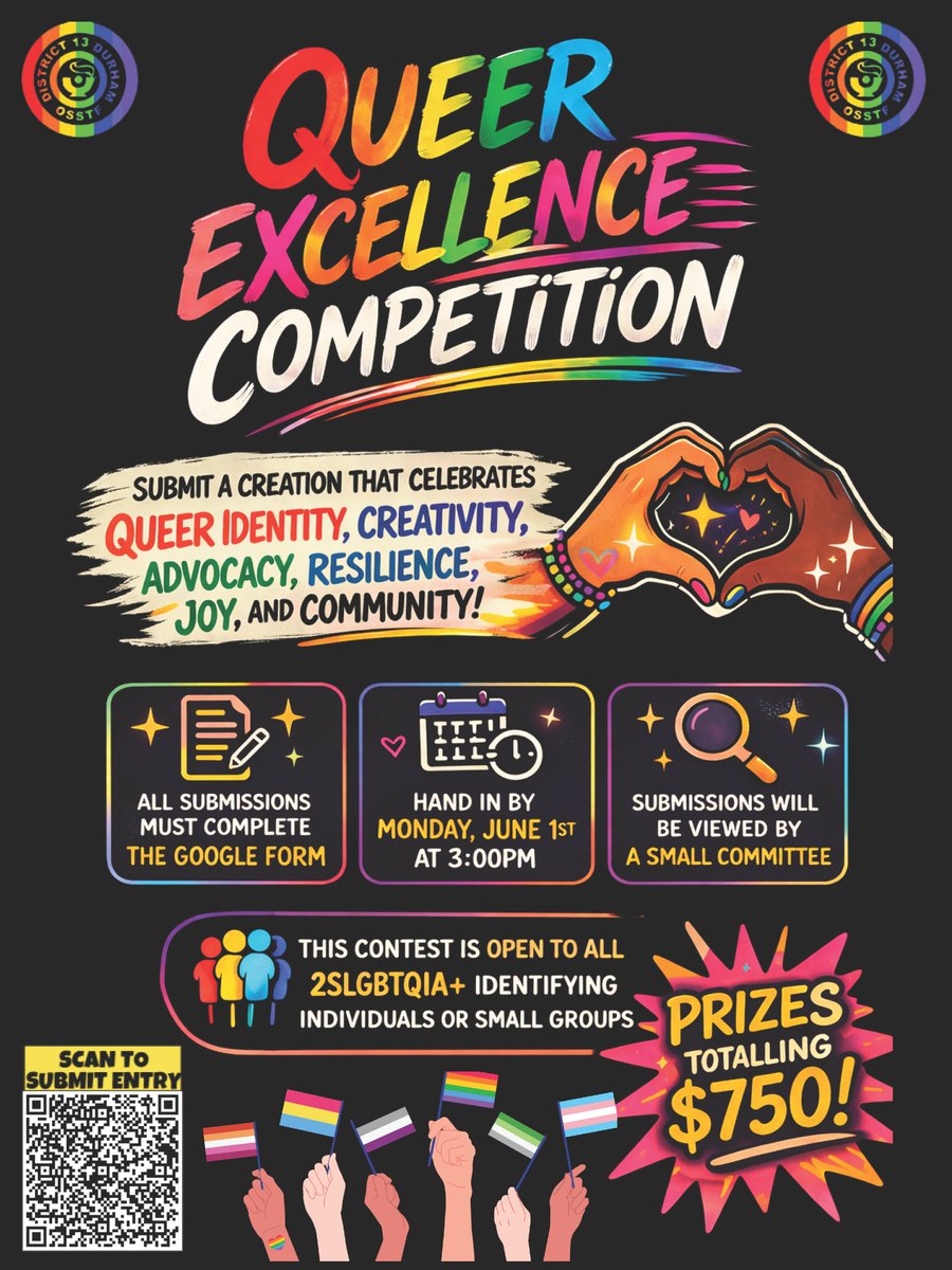 D13_OSSTF's tweet photo. Celebrate Queer Excellence with your D13 TBU/PSSP Human Rights Committee! Reach out to  Garrett.metcalfe@d13.osstf.ca for more info.  Submit work using QR code on poster.  HAPPY UPCOMING PRIDE MONTH! https://t.co/bHxi8B5I4y