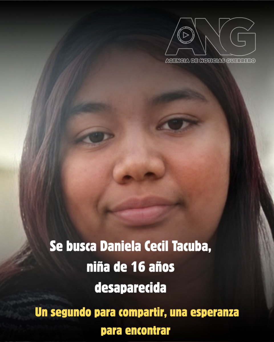 🚨 ¡Ayúdanos a encontrarla! 🚨Daniela Cecil Tacuba Catalán de 16 años, desaparecida el 7 de mayo en #Tixtla Guerrero.
facebook.com/share/p/17Ry7P…