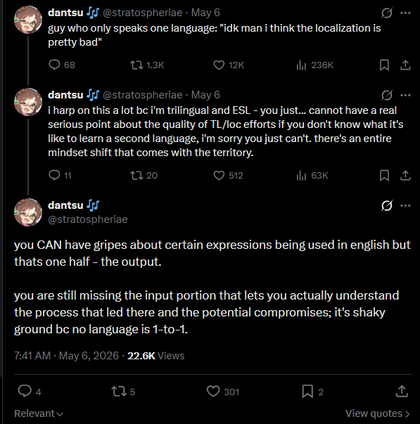 Scratch_Point_Z's tweet photo. There are plenty of multilingual people pointing out the problems with Japanese to English localization, but it's actually quite easy to identify some of the issues even if one is not fluent in both languages. 

For example, there is no context where "yamero" is "end fascism" or "I don't need it" is "I'd cut my uterus out if I could" & even someone who doesn't know Japanese can understand that. 

The constantly parroted "no language is 1:1" bit really doesn't work when we have more resources than ever to know & understand the context to see that all of these cases of botched translation are, in fact, very translatable. 

This is just another way to be dismissive to those they disagree with despite being factually correct.