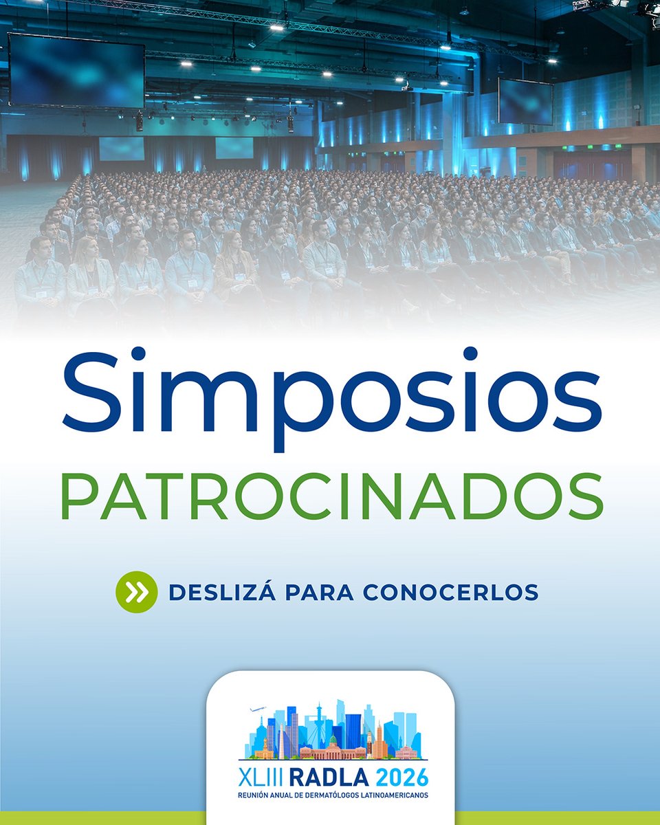 Radla2026's tweet photo. Hoy te presentamos los Simposios Patrocinados de #RADLA2026
Conocé días, horarios y más info en https://t.co/inYyIT95q6

----
🇦🇷 XLIII Reunión Anual de Dermatólogos Latinoamericanos
📅20 al 23 de mayo
🤝19 de mayo Sociedades Hermanas
📍@CEC_BsAs https://t.co/IxPFn9z0id
