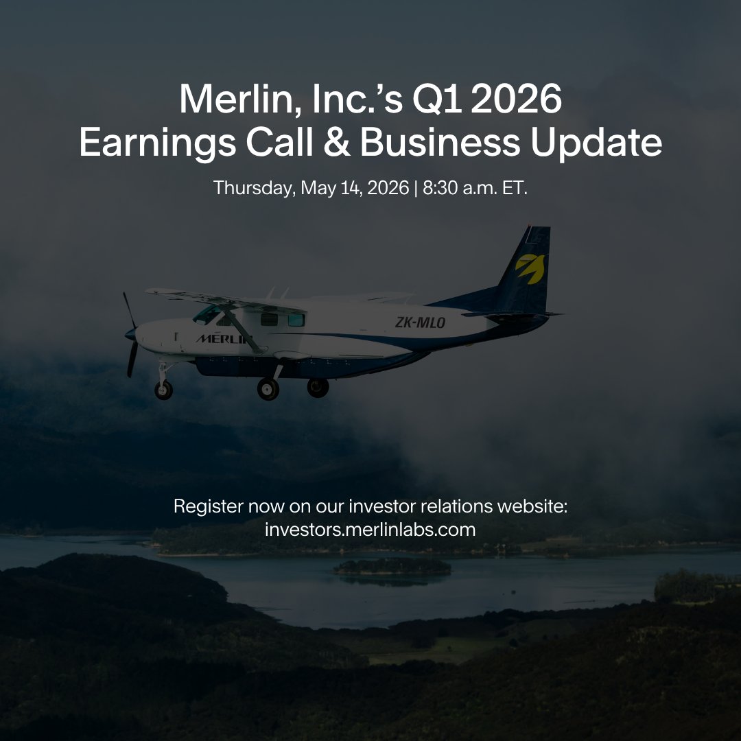 MerlinAero's tweet photo. Join us on Thursday, May 14 at 8:30 a.m. ET for Merlin, Inc.’s Q1 2026 earnings presentation and live Q&A reviewing business performance for the quarter ended March 31, 2026.

A replay and presentation materials will be available on our Investor Relations website following the call.

Learn more and register here: https://t.co/4FQopwQfeN

$MRLN