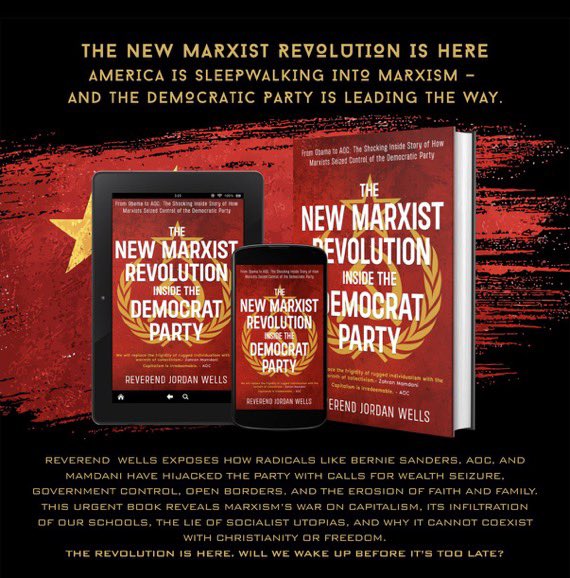 🚨 AMERICA ISN’T DRIFTING LEFT — IT’S BEING DRAGGED INTO A 100-YEAR MARXIST TRAP.

The old-school Democrat Party you grew up with? It’s dead.
In The New Marxist Revolution Inside the Democrat Party, Reverend Jordan Wells rips back the curtain on the radical takeover — from Karl