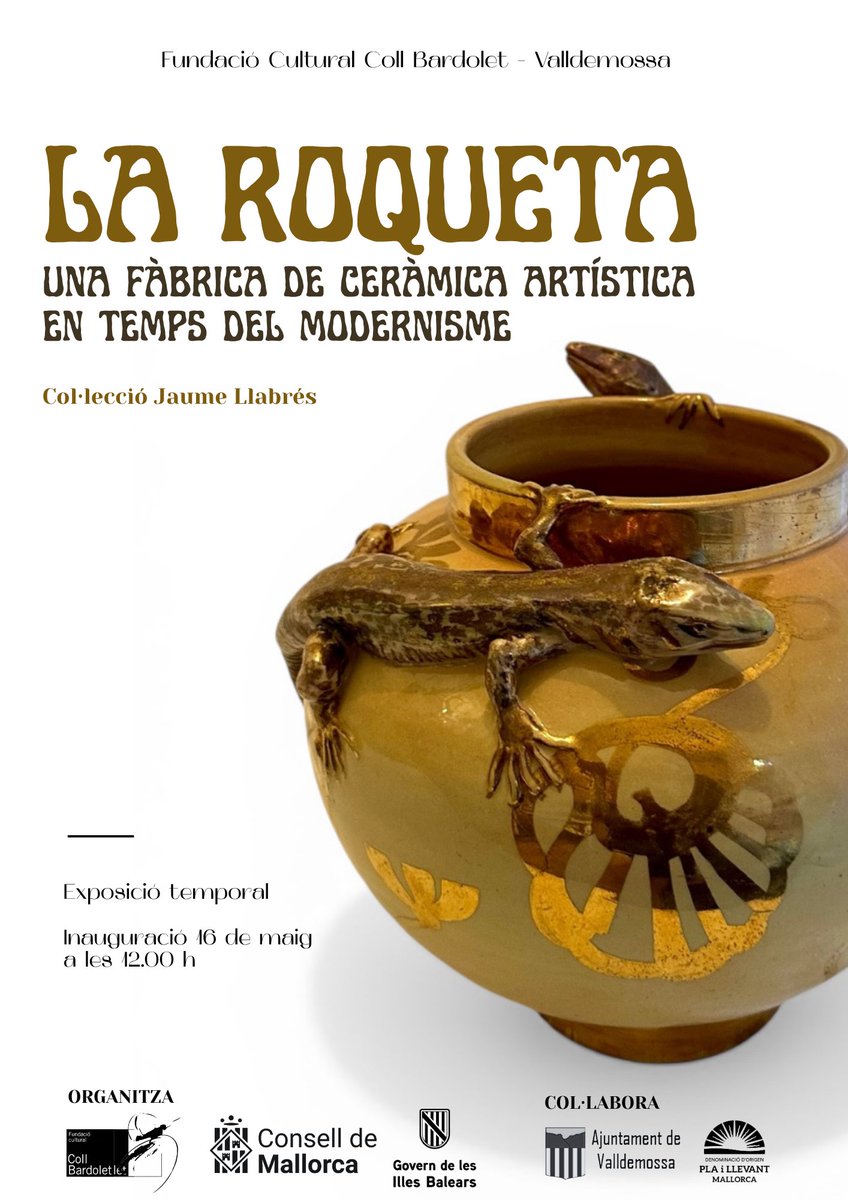 fccollbardolet's tweet photo. La Fundació Cultural Coll Bardolet presenta l’exposició "La Roqueta. Una fàbrica de ceràmica artística en temps del modernisme". La inauguració tindrà lloc el dissabte 16 de maig a les 12.00 h a la Fundació Cultural Coll Bardolet de Valldemossa.

Vos hi esperam! https://t.co/cSItbhrkoB