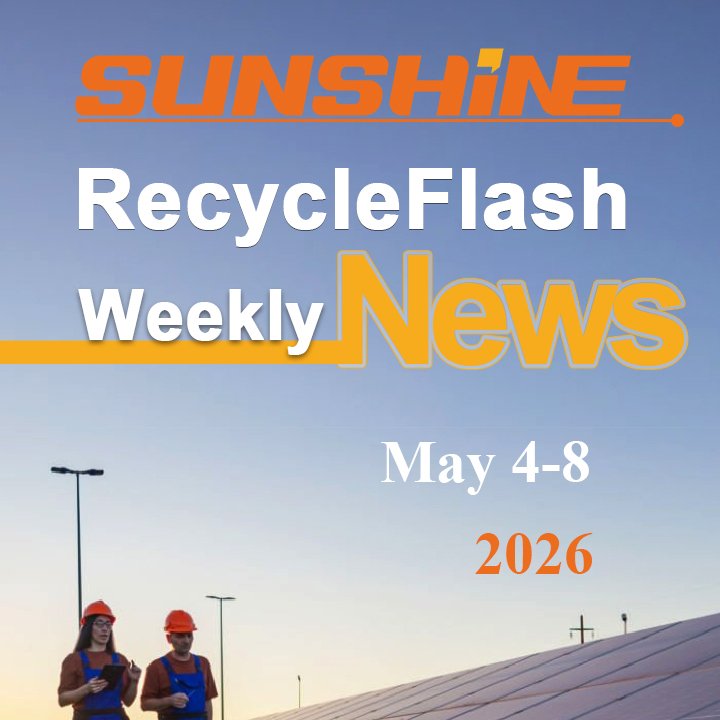 SUNSHINEGlobal_'s tweet photo. 🚀 📢 SUNSHINE #RecycleFlash Weekly ( May 4-8, 2026 ) update is live!
🔗 Read the full roundup here: https://t.co/Rz4uUX1B6e
#RecyclingNews #RecycleFlash #Goldprice #Copperprice #Scrap #Scrapmarket #AluminumScrap #BatteryRecycling #MetalsRecycling #SUNSHINEPlatform https://t.co/muTFMfsEdx