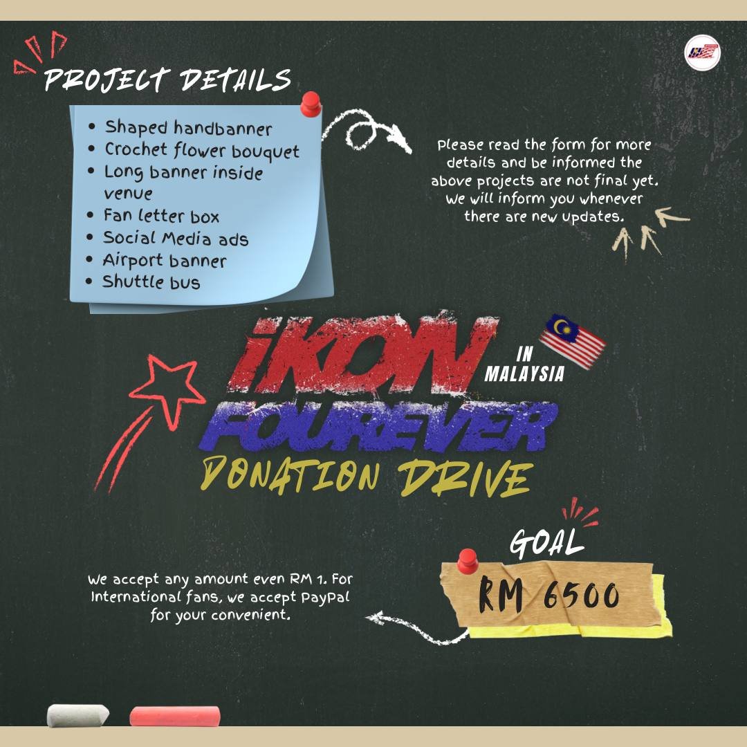 【#iKON_FOUREVER_TOUR IN MALAYSIA – DONATION DRIVE 🚀】

​Our boys are coming back, let’s give them our very best! Let’s show #iKON the power of iKONICs! 🫶

​💰 RM 6,500
✅ We accept any amount
💳 Local &amp; PayPal accepted

🔗
bit.ly/iKONinKL2026

#아이콘 #アイコン #iKONinKL