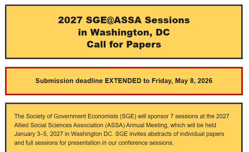 sge_econ's tweet photo. 📣 Last call!  Submissions for single paper or complete session for SGE@ASSA are due today! 📣 https://t.co/xuDYowaQJP #ASSA2027 #EconTwitter  #PublicPolicy https://t.co/OB3nEbJx6b