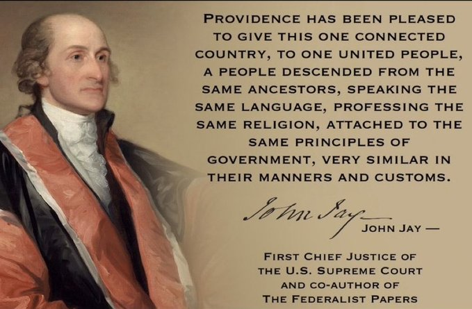 John Jay said God blessed America by peopling it with a unified British stock

Thomas Jefferson wrote in Notes on the State of Virginia that to allow alien elements, which he noted meant French and Germans, to migrate into America would be a major mistake, for they would bring an