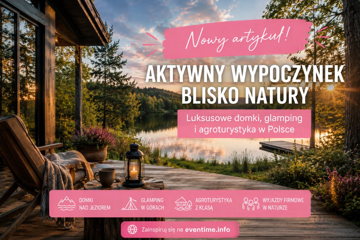 eventime_info's tweet photo. Nowy artykuł już na https://t.co/mCXpW0w0Gw📷 Odkryj luksusowe domki, glamping i wyjątkowe miejsca blisko natury. Góry, jeziora i relaks w wyjątkowych lokalizacjach. 📷 https://t.co/ZhzkcTyryt