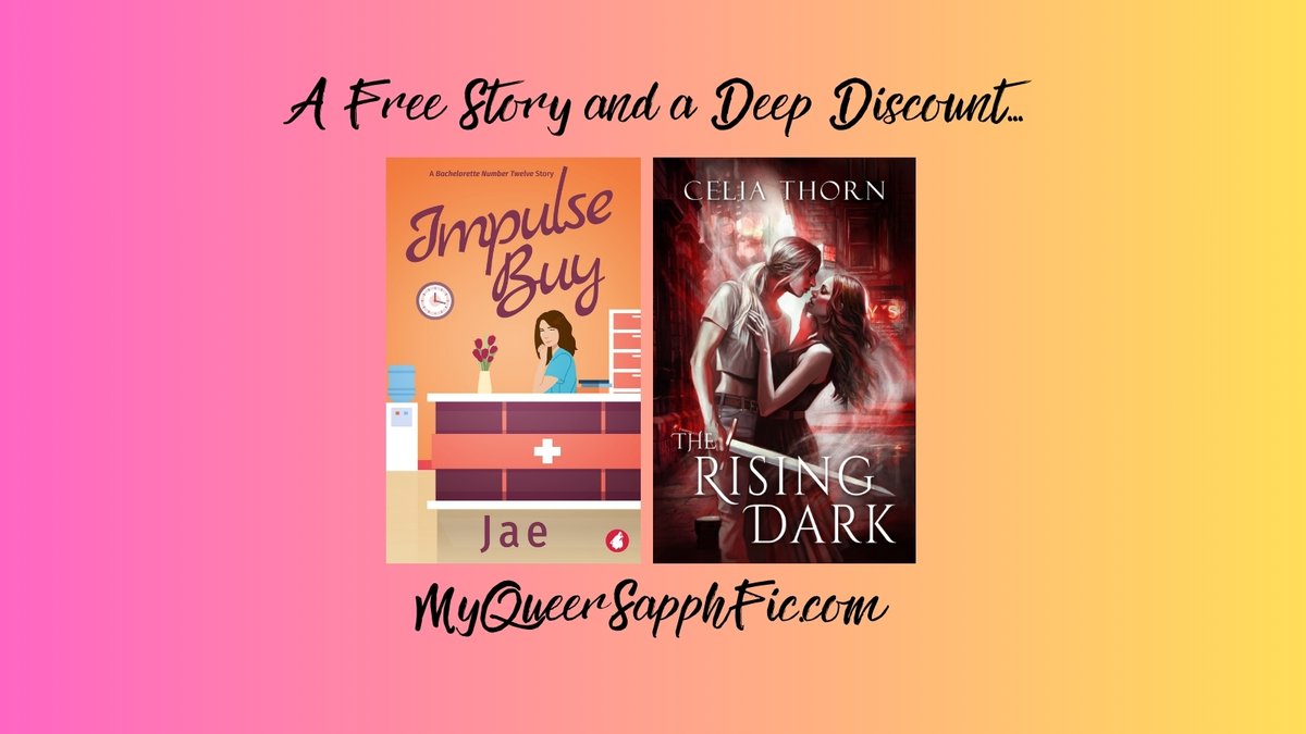 MyQueerSapphFic's tweet photo. A free short story by Jae, and a deep discount on a Celia Thorn hit!

https://t.co/yaxWJ98C9r https://t.co/LizqvtAr60