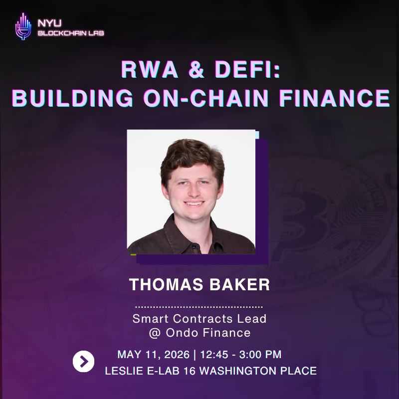 BlockchainNYU's tweet photo. Wall Street is moving on-chain. But what does it actually take to turn real-world assets into programmable financial infrastructure?

Excited to host @thomassb1625, Smart Contracts Lead @OndoFinance, at NYU Blockchain Lab for a discussion on the following:
- RWAs & DeFi infrastructure
- Smart contract security
- Bridging & omnichain systems
- Institutional adoption

From tokenized treasuries to cross-chain infrastructure, we’ll explore what’s actually being built behind on-chain finance.

🗓 May 11 | 12:45–3:00 PM
📍 Leslie eLab
🎤 Fireside Chat + Q&A + Networking
🎫 RSVP: https://t.co/MOIvjrBWDx