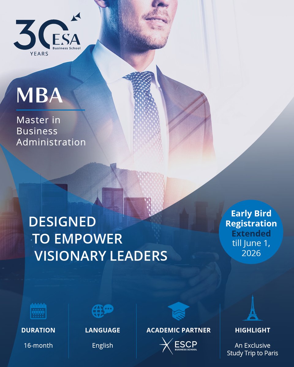 ESABeirut's tweet photo. Advance your career with an MBA designed to enhance your leadership organized in partnership with ESCP Business School, the program prepares professionals to lead and innovate in today’s business world.
Early Bird extended until June 1, 2026
Apply now :https://t.co/z5kYaAlhNw https://t.co/M9wUByFsV4